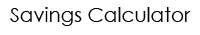 Savings Calculator